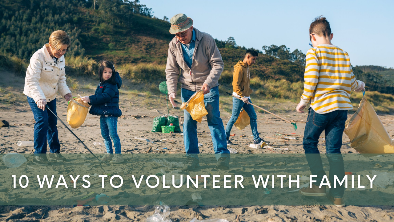 Featured image for “10 Ways to Volunteer with Family”