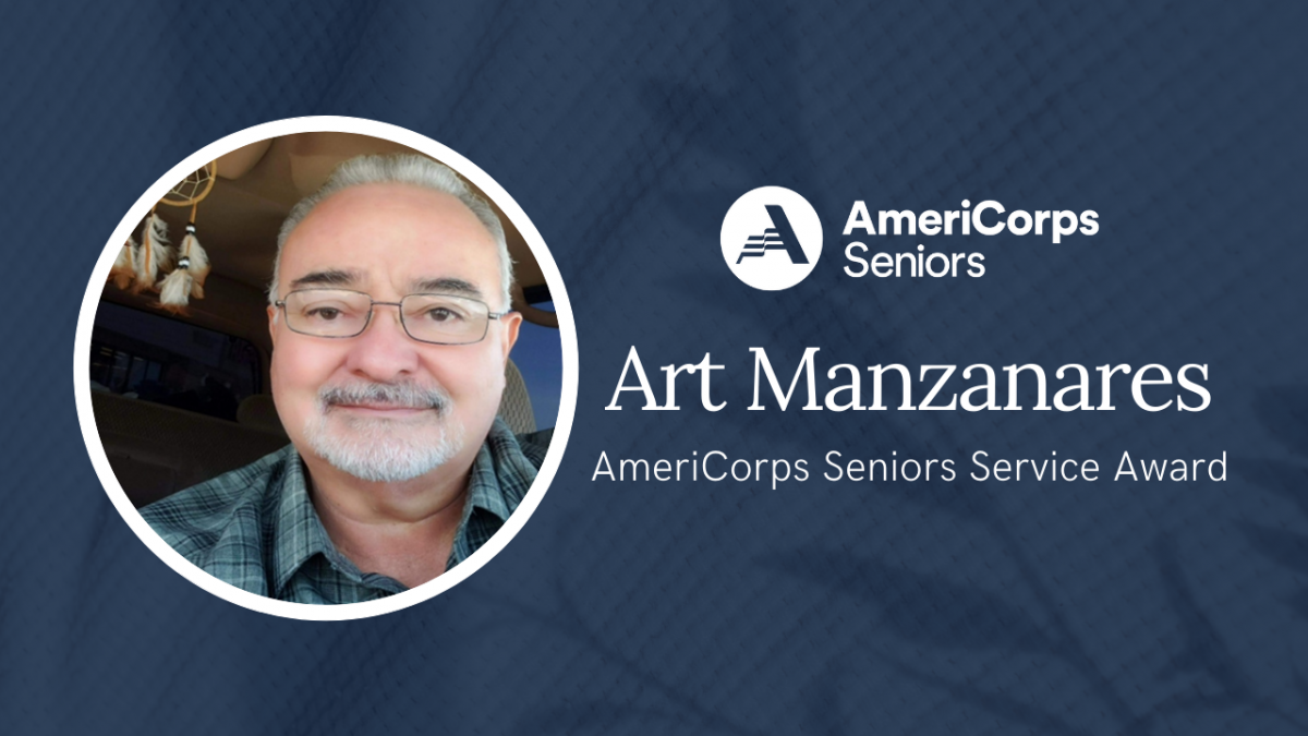 Art Manzanares, AmeriCorps Seniors Service Award